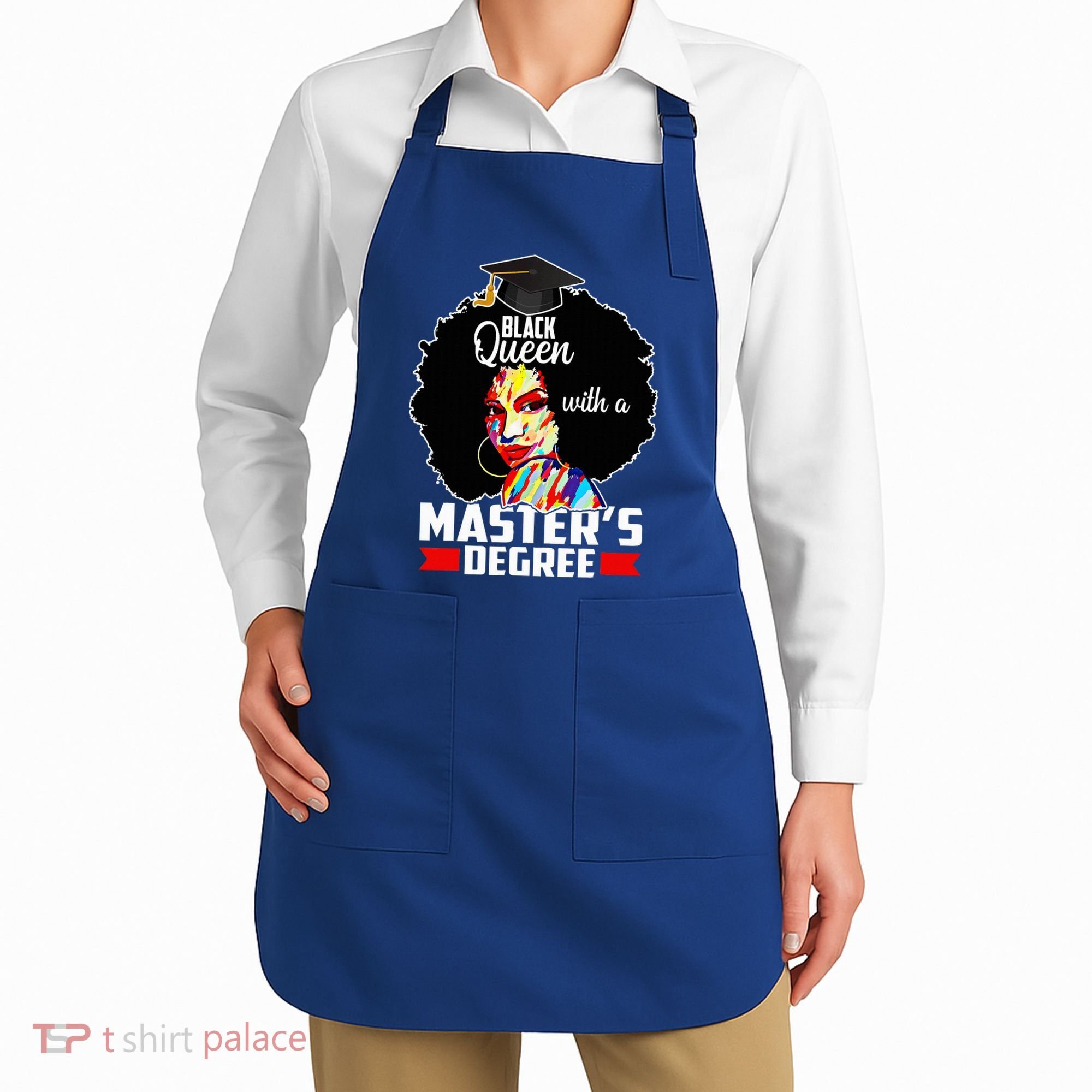 M.A.S.T.E.R.S Degree Educated Melanin Black Queen Graduation Apron
