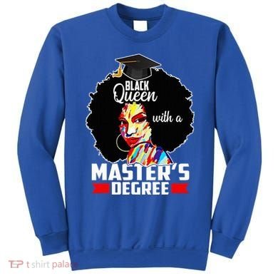 M.A.S.T.E.R.S Degree Educated Melanin Black Queen Graduation Sweatshirt