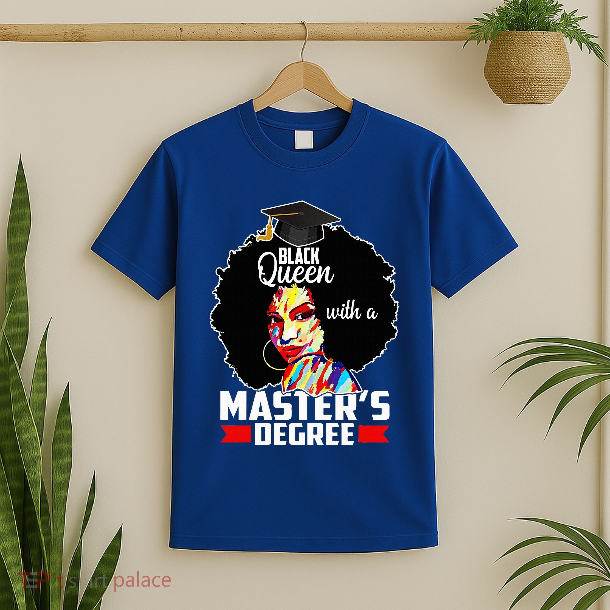 M.A.S.T.E.R.S Degree Educated Melanin Black Queen Graduation T-Shirt