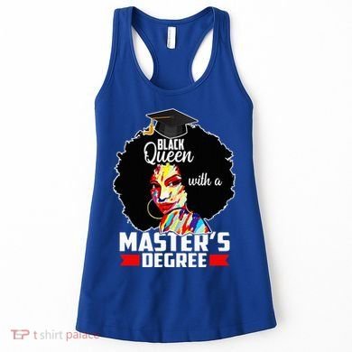 M.A.S.T.E.R.S Degree Educated Melanin Black Queen Graduation Women's Tank Top