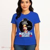M.A.S.T.E.R.S Degree Educated Melanin Black Queen Graduation Women's T-Shirt thumb 4