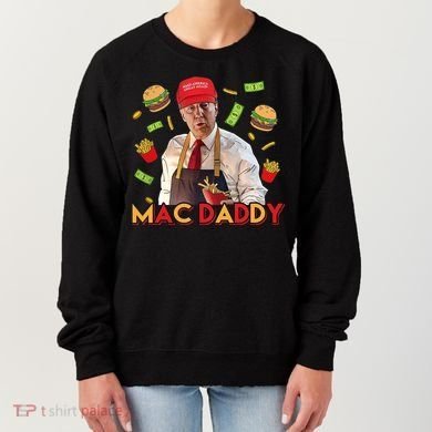 Mac Daddy Funny Mcdon Donald Trump Women's Sweatshirt