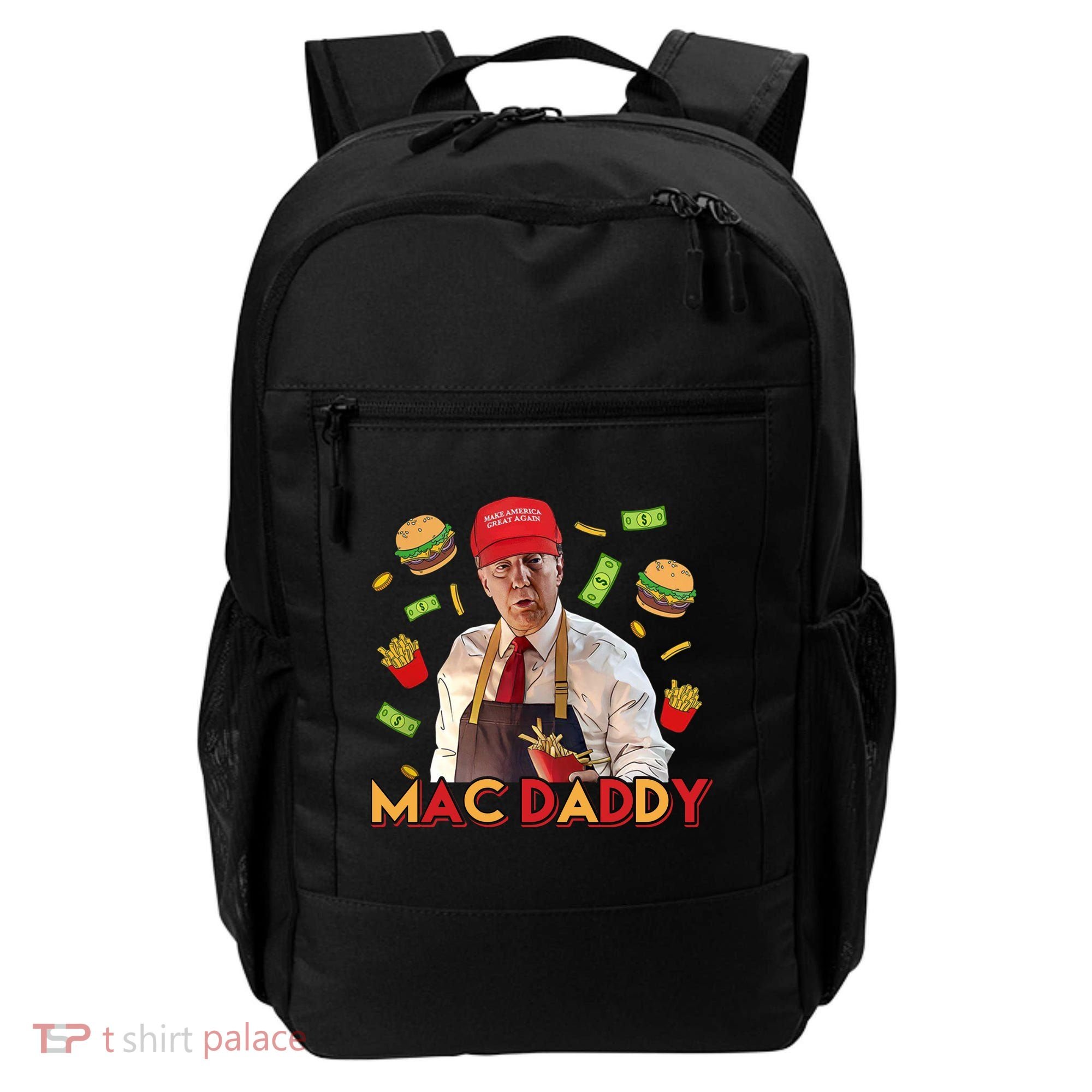 Mac Daddy Funny Mcdon Donald Trump Backpack