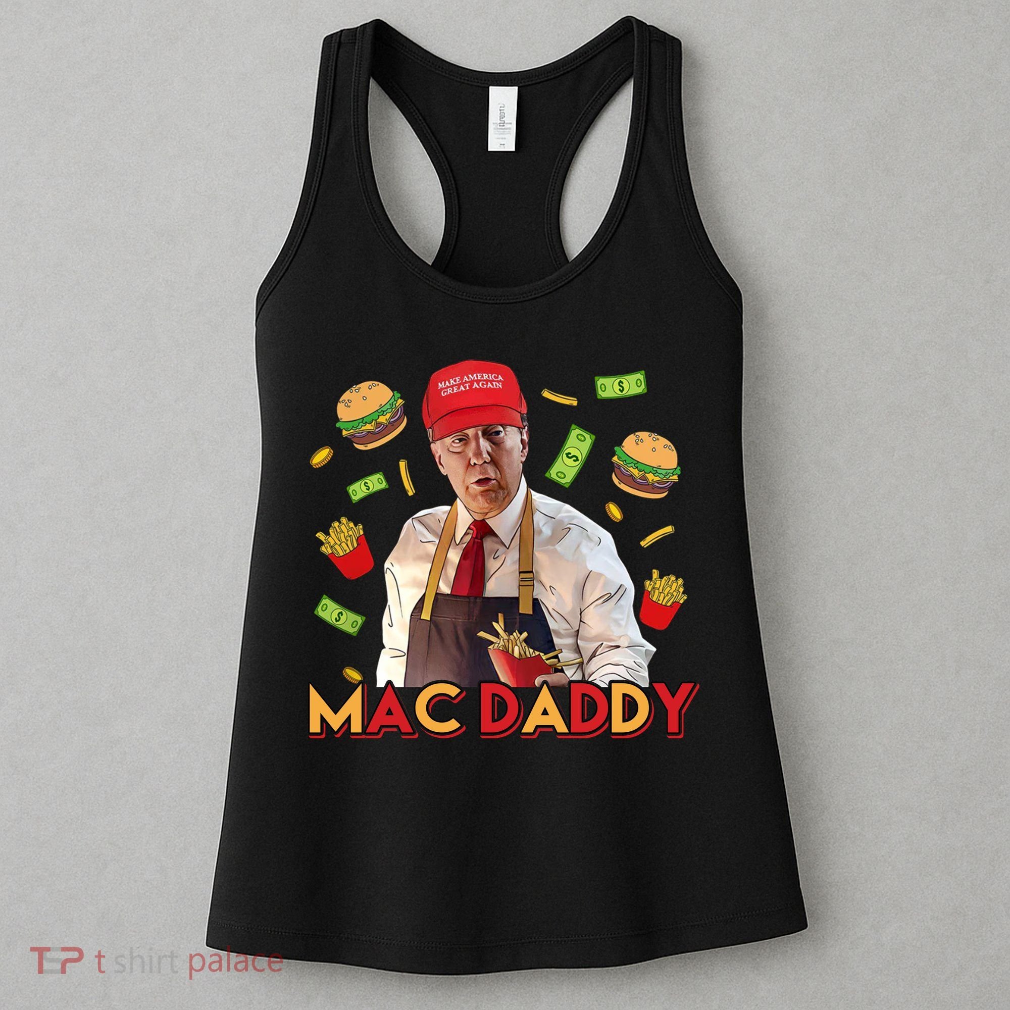 Mac Daddy Funny Mcdon Donald Trump Women's Tank Top