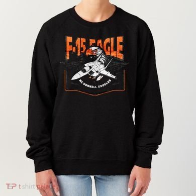 McDonnell Douglas F 15 EAGLE Bomber Women's Sweatshirt