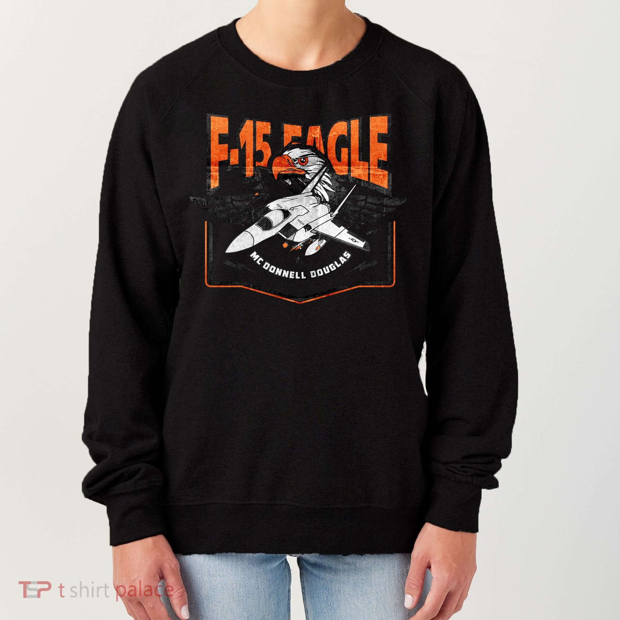 McDonnell Douglas F 15 EAGLE Bomber Women's Sweatshirt