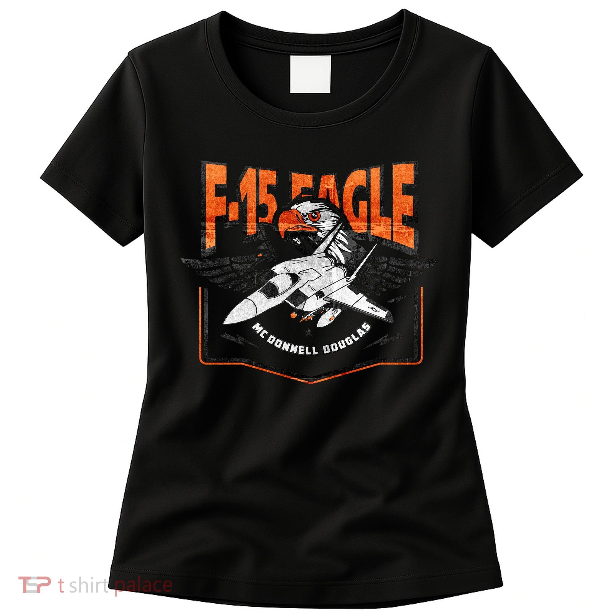 McDonnell Douglas F 15 EAGLE Bomber Women's T-Shirt
