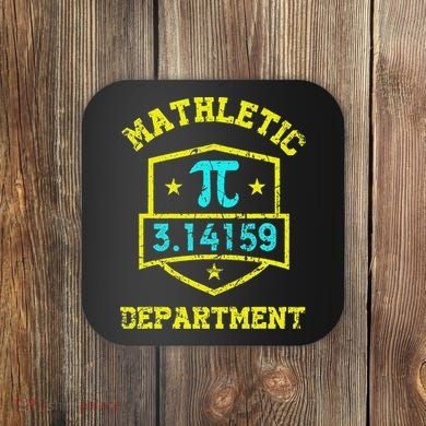 Mathletic Department Funy Math Teacher Student Pi Day Joke Coaster