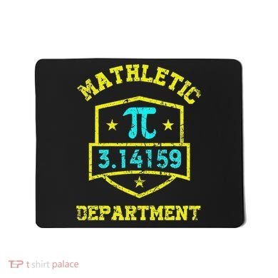 Mathletic Department Funy Math Teacher Student Pi Day Joke Mousepad
