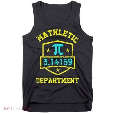Mathletic Department Funy Math Teacher Student Pi Day Joke Tank Top