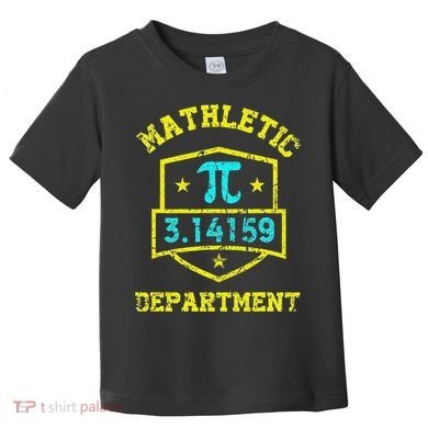 Mathletic Department Funy Math Teacher Student Pi Day Joke Toddler T-Shirt
