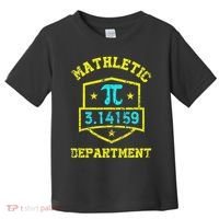 Mathletic Department Funy Math Teacher Student Pi Day Joke Toddler T-Shirt thumb 0