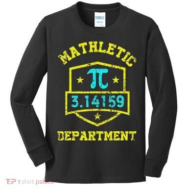 Mathletic Department Funy Math Teacher Student Pi Day Joke Kids Long Sleeve Shirt