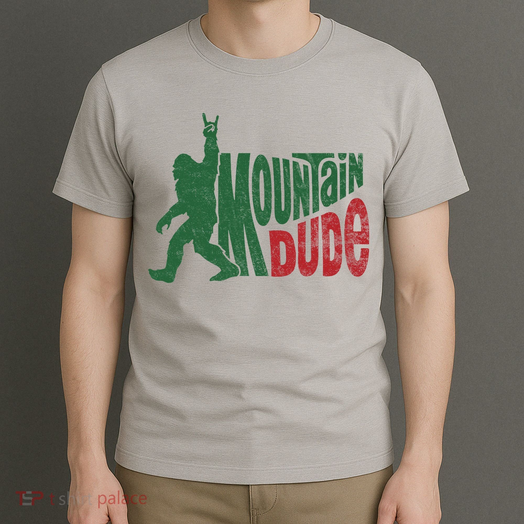 Mountain Dude Funny Bigfoot Sasquatch Hiking Gift T-Shirt