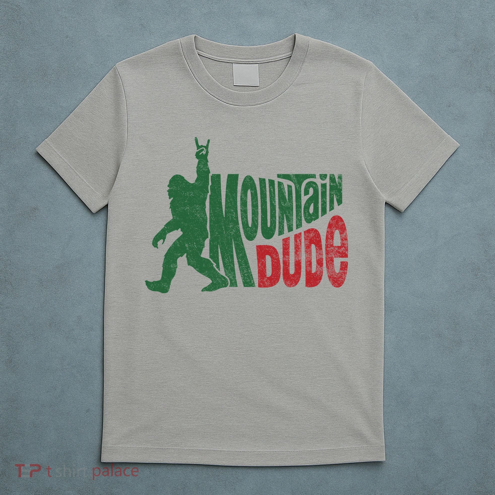 Mountain Dude Funny Bigfoot Sasquatch Hiking Gift T-Shirt