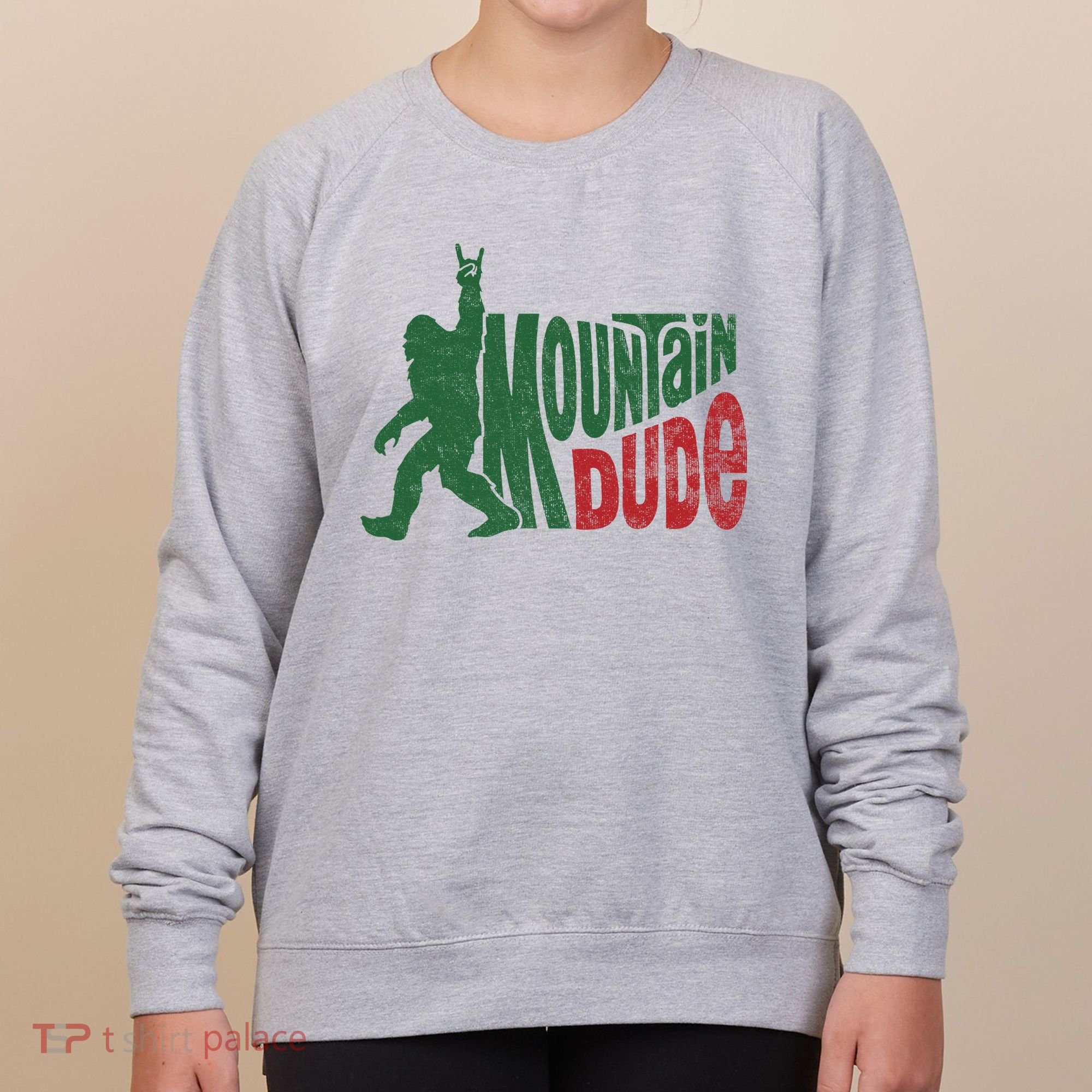 Mountain Dude Funny Bigfoot Sasquatch Hiking Gift Women's Sweatshirt