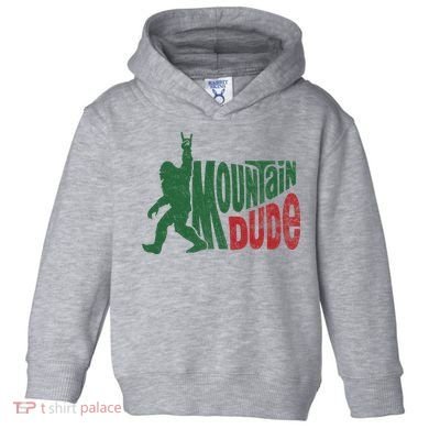 Mountain Dude Funny Bigfoot Sasquatch Hiking Gift Toddler Hoodie