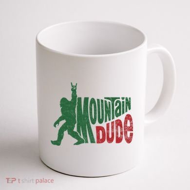 Mountain Dude Funny Bigfoot Sasquatch Hiking Gift Coffee Mug back
