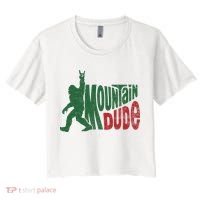 Mountain Dude Funny Bigfoot Sasquatch Hiking Gift Women's Crop Top Tee thumb 0