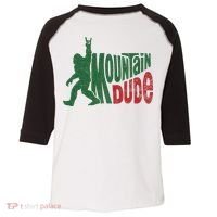 Mountain Dude Funny Bigfoot Sasquatch Hiking Gift Toddler Fine Jersey T-Shirt thumb 0