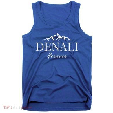 Mount Denali Forever National Park Alaska  Tank Top