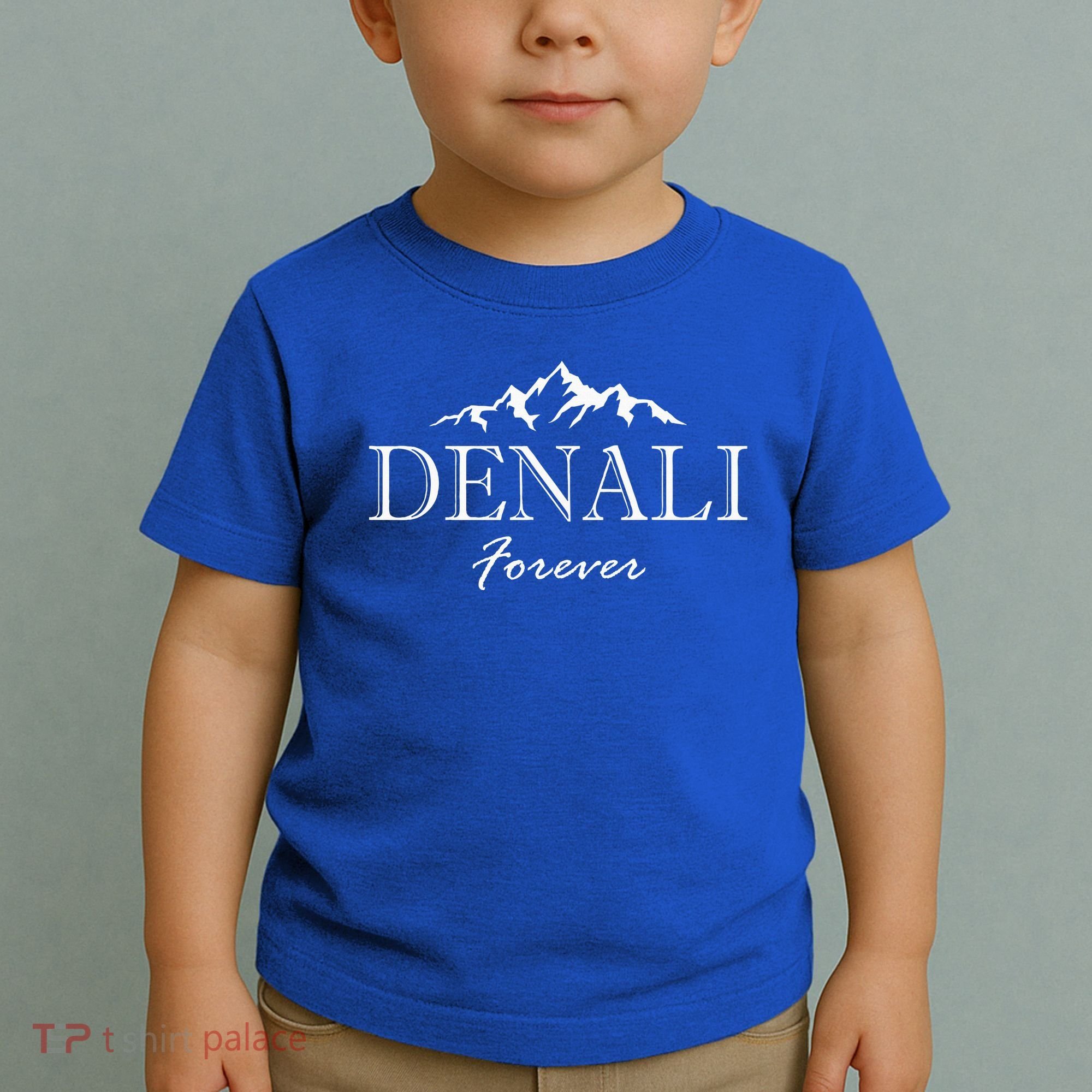 Mount Denali Forever National Park Alaska  Toddler T-Shirt