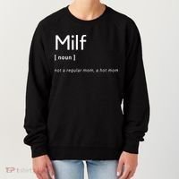 Milf Definition Fit Hot Mom Milf For Mother's Day Funny Women's Sweatshirt thumb 0