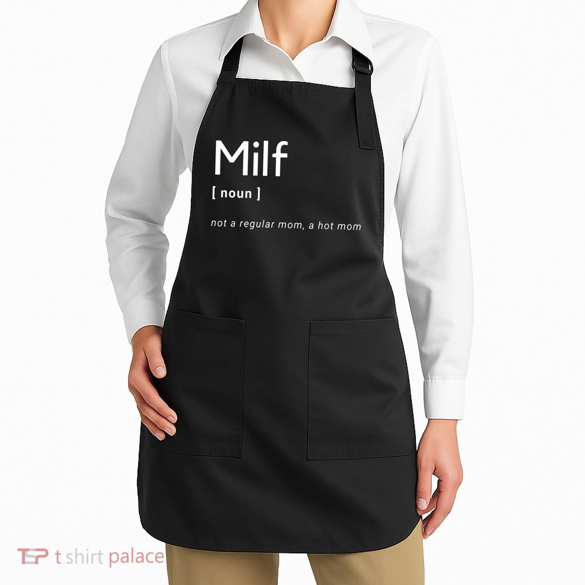 Milf Definition Fit Hot Mom Milf For Mother's Day Funny Apron