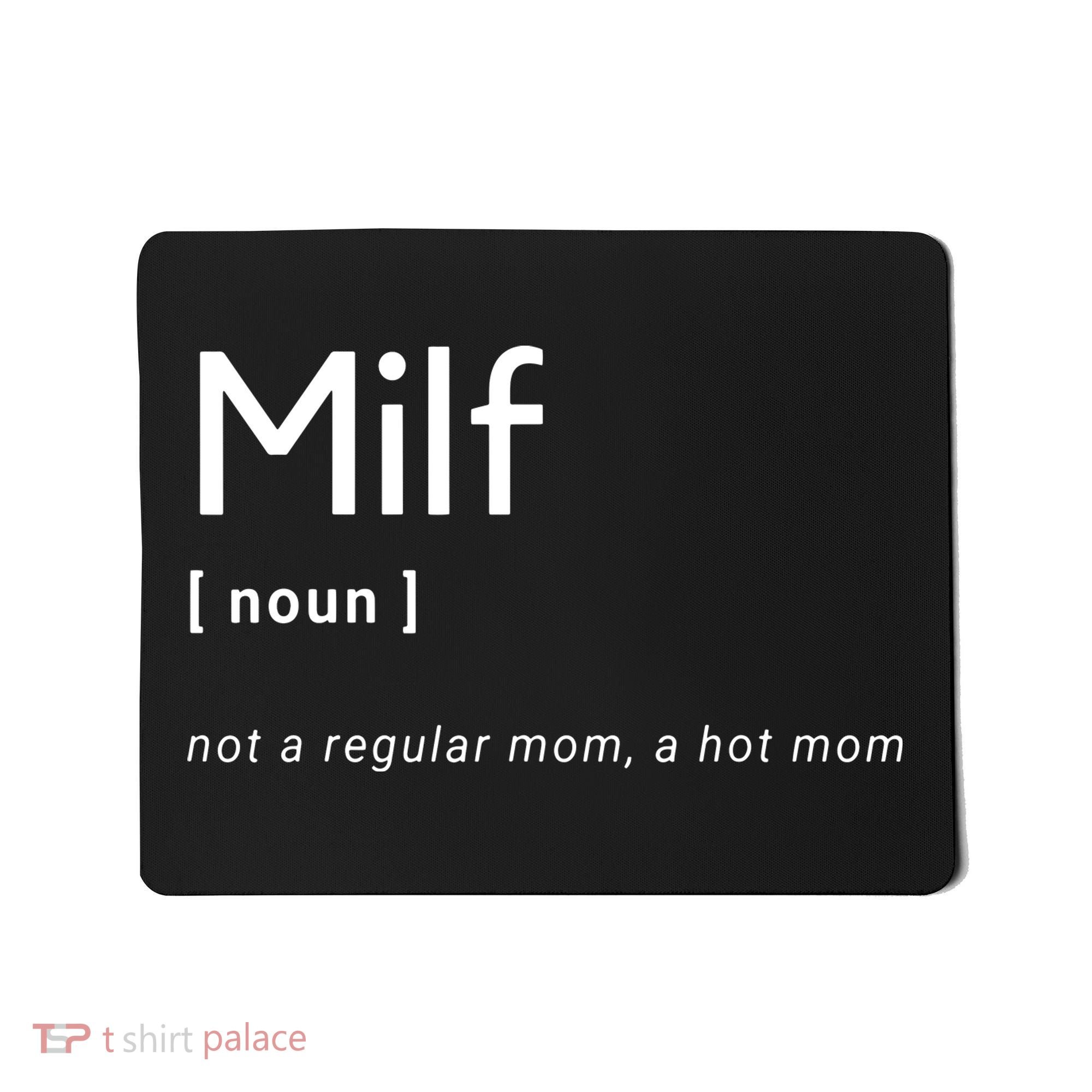 Milf Definition Fit Hot Mom Milf For Mother's Day Funny Mousepad