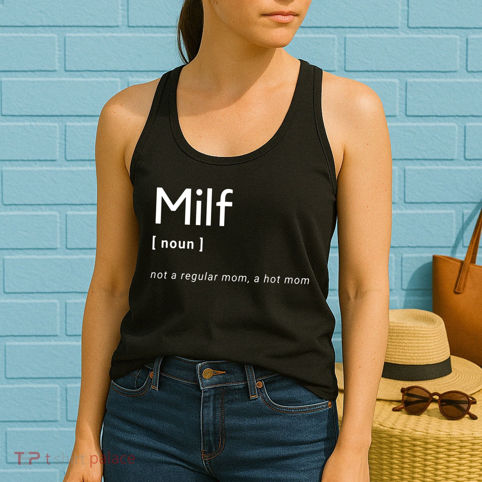 Milf Definition Fit Hot Mom Milf For Mother's Day Funny Women's Tank Top