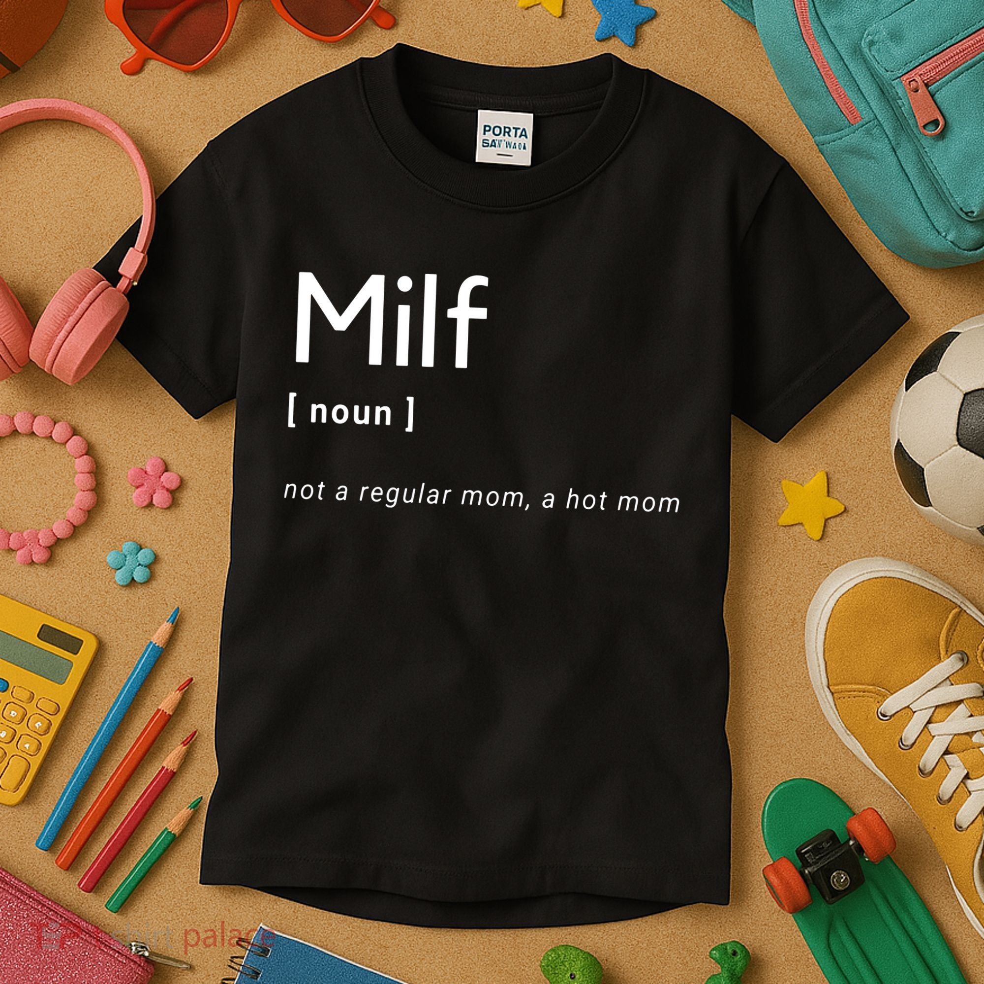 Milf Definition Fit Hot Mom Milf For Mother's Day Funny Kids T-Shirt