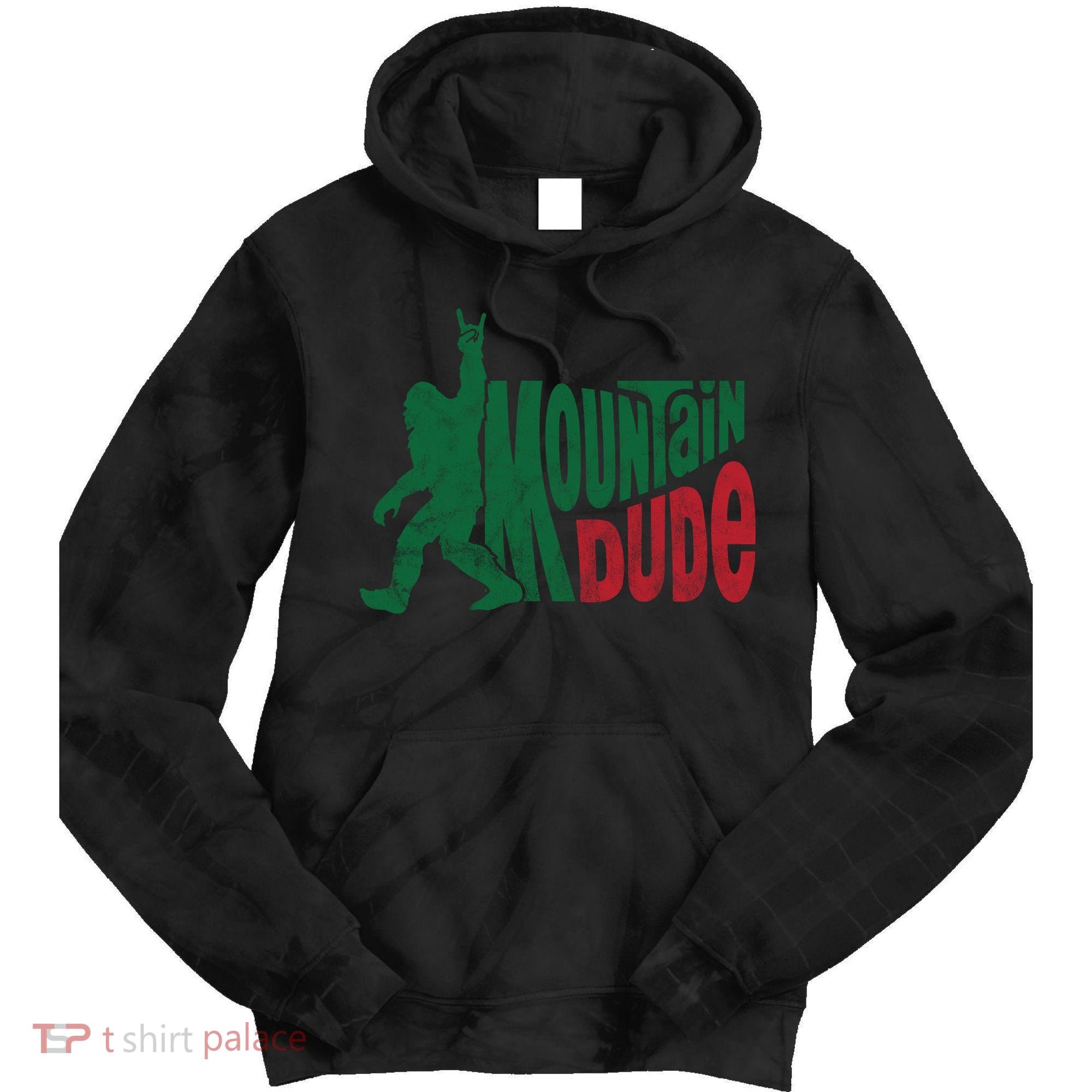 Mountain Dude Funny Bigfoot Tie Dye Hoodie