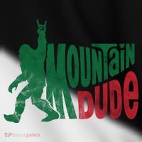 Mountain Dude Funny Bigfoot Toddler Fine Jersey T-Shirt thumb 2