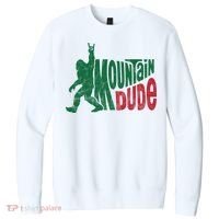 Mountain Dude Funny Bigfoot V.I.T. Fleece Crew Sweatshirt thumb 0