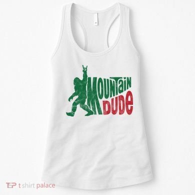 Mountain Dude Funny Bigfoot Women's Tank Top