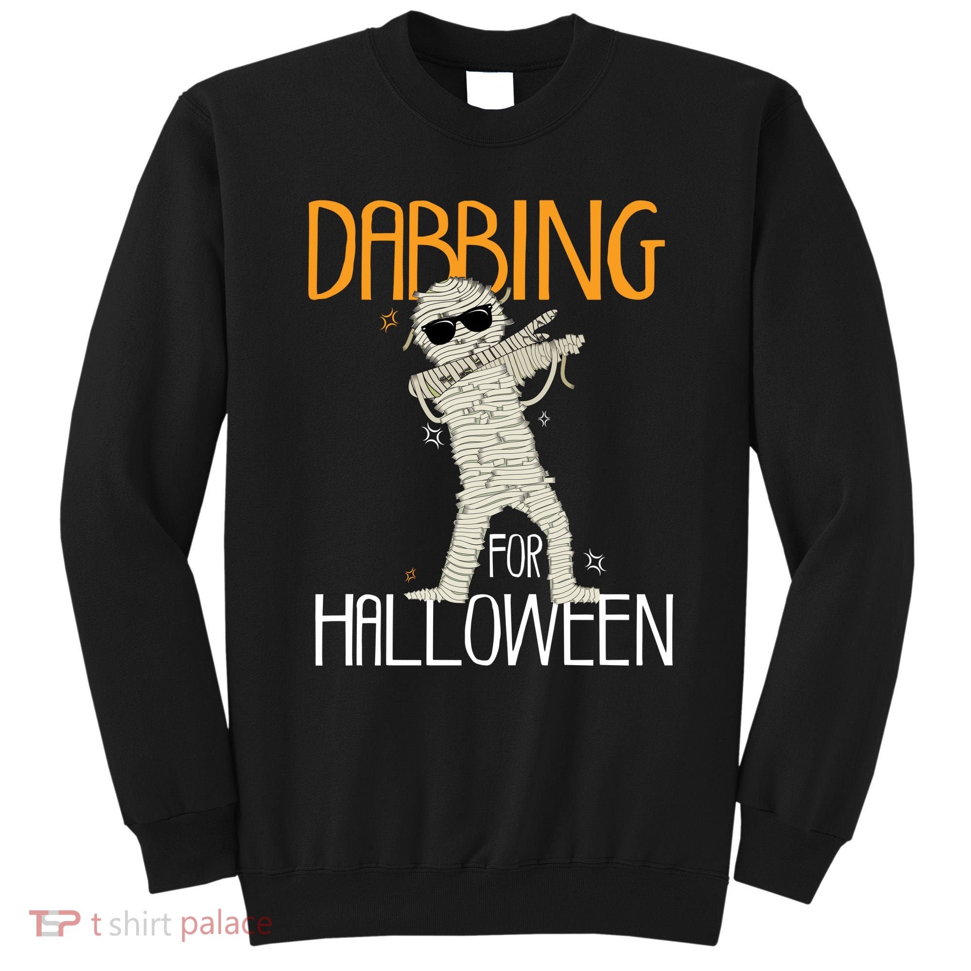Mummy Dabbing For Halloween Sweatshirt