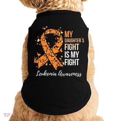 My Daughter’s Fight Is My Fight Leukemia Awareness Doggie Tank