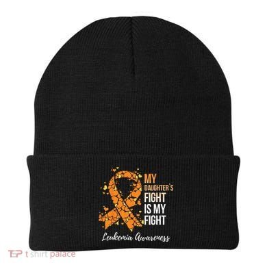 My Daughter’s Fight Is My Fight Leukemia Awareness Beanie