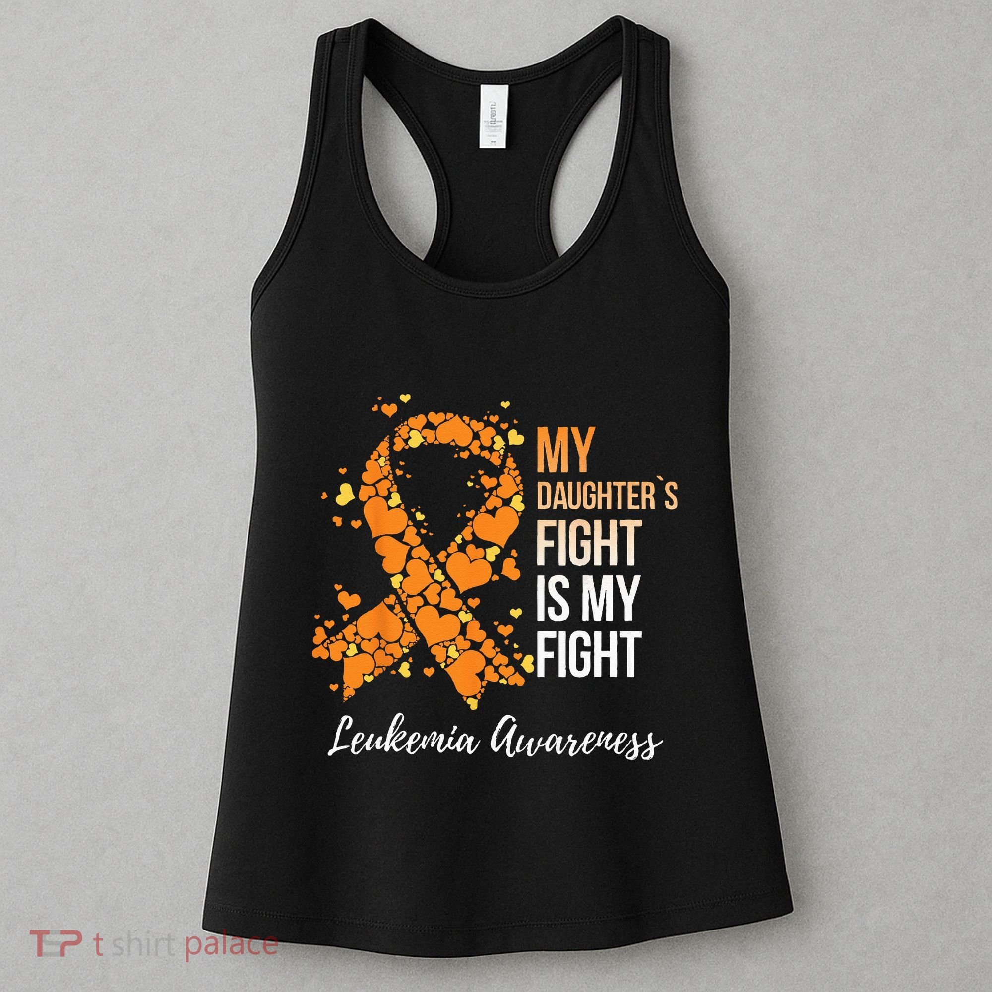 My Daughter’s Fight Is My Fight Leukemia Awareness Women's Tank Top