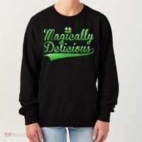 Magically Delicious Funny Irish St Patrick's Day Women Women's Sweatshirt thumb 0