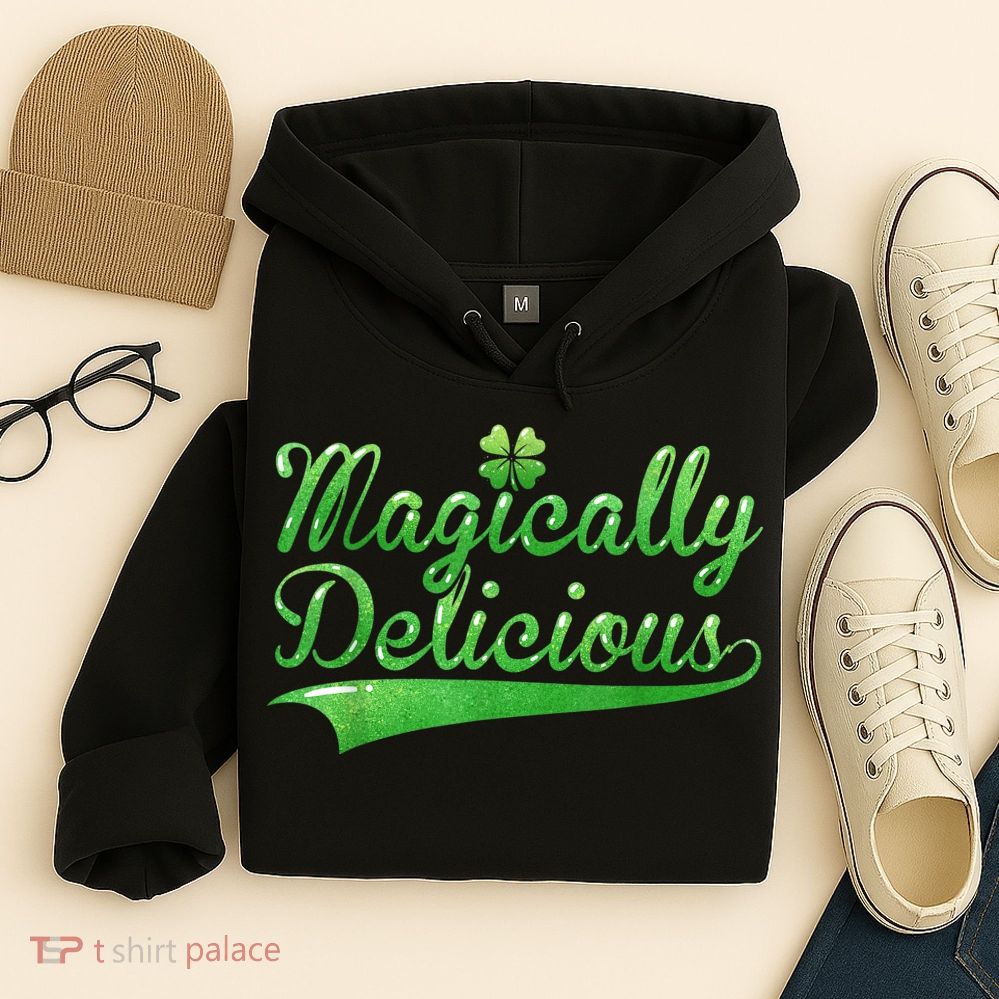 Magically Delicious Funny Irish St Patrick's Day Women Hoodie