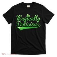 Magically Delicious Funny Irish St Patrick's Day Women T-Shirt thumb 0