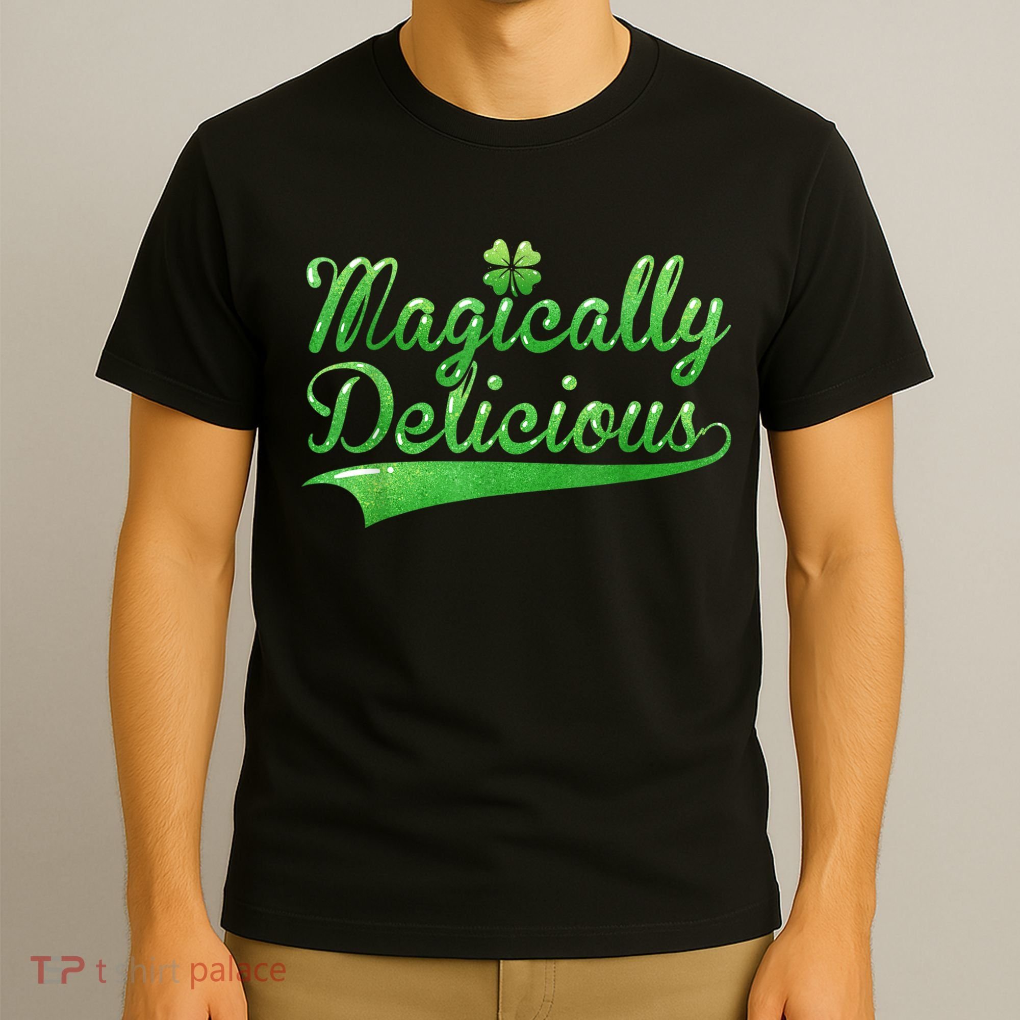 Magically Delicious Funny Irish St Patrick's Day Women T-Shirt