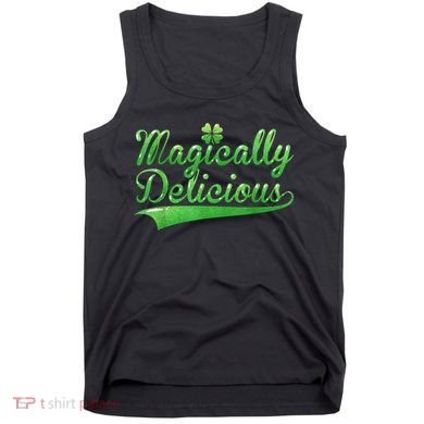 Magically Delicious Funny Irish St Patrick's Day Women Tank Top