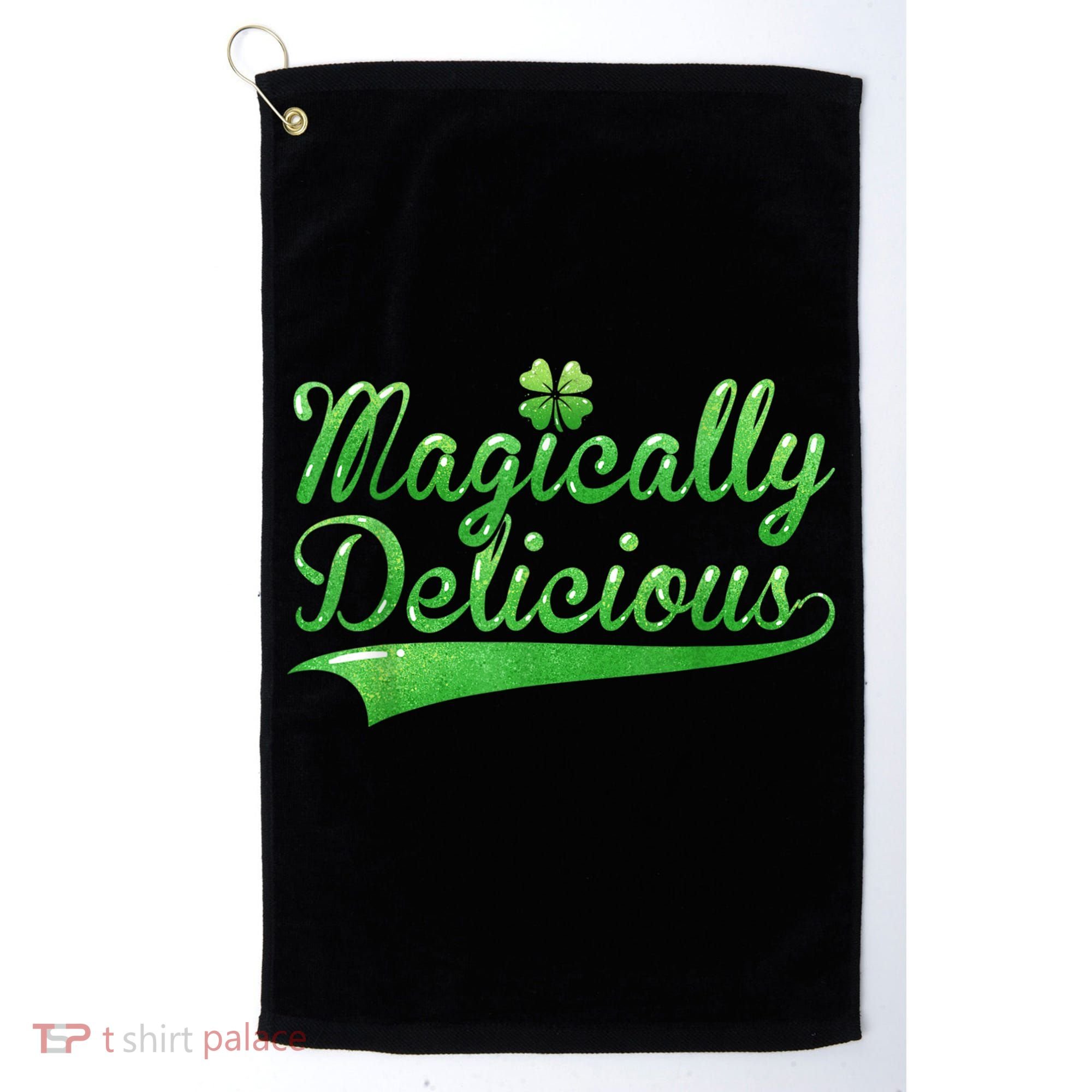 Magically Delicious Funny Irish St Patrick's Day Women Golf Towel