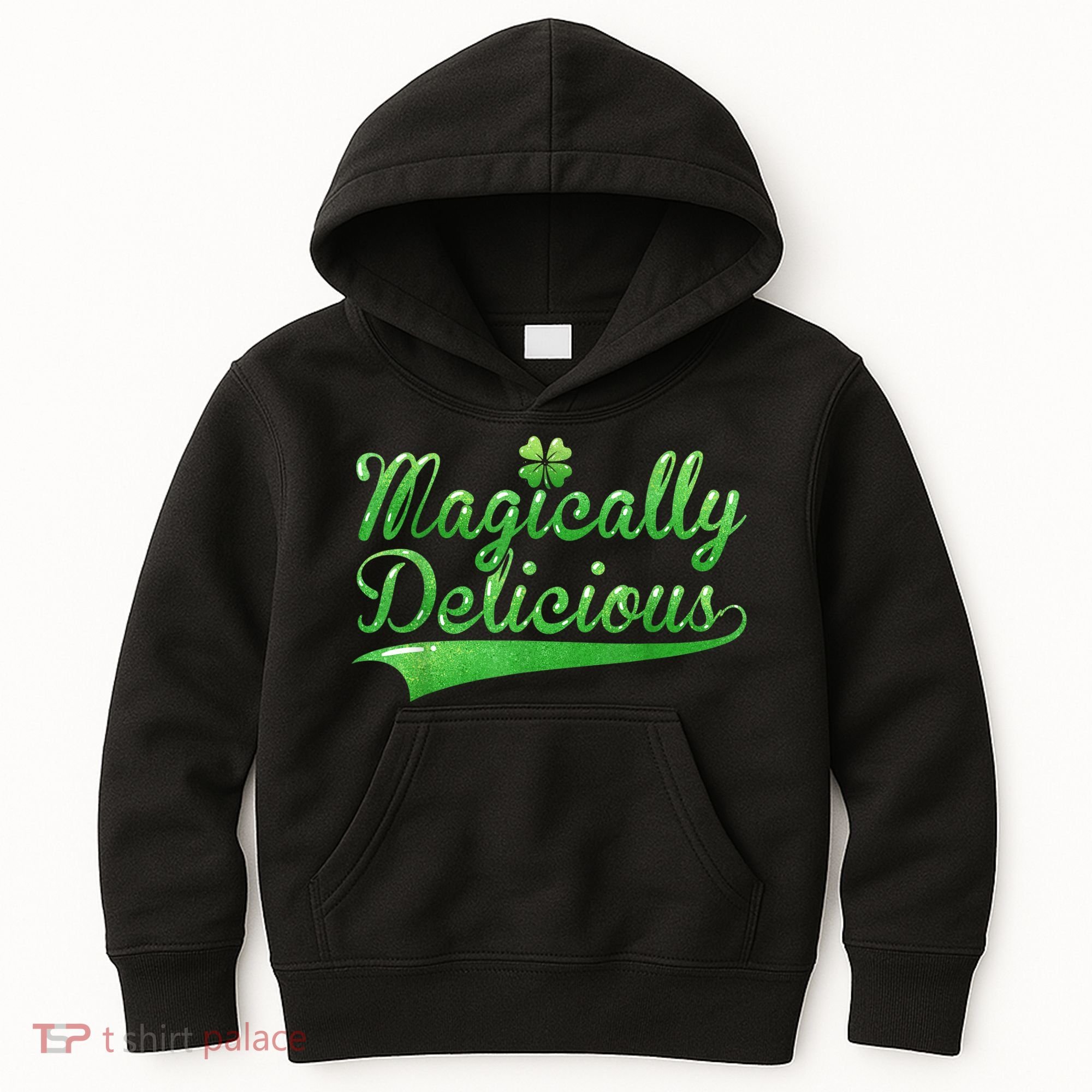 Magically Delicious Funny Irish St Patrick's Day Women Kids Hoodie