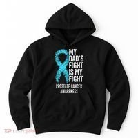 My Dads Fight Is My Fight Prostate Cancer Awareness Hoodie thumb 0