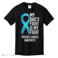 My Dads Fight Is My Fight Prostate Cancer Awareness Kids T-Shirt thumb 0