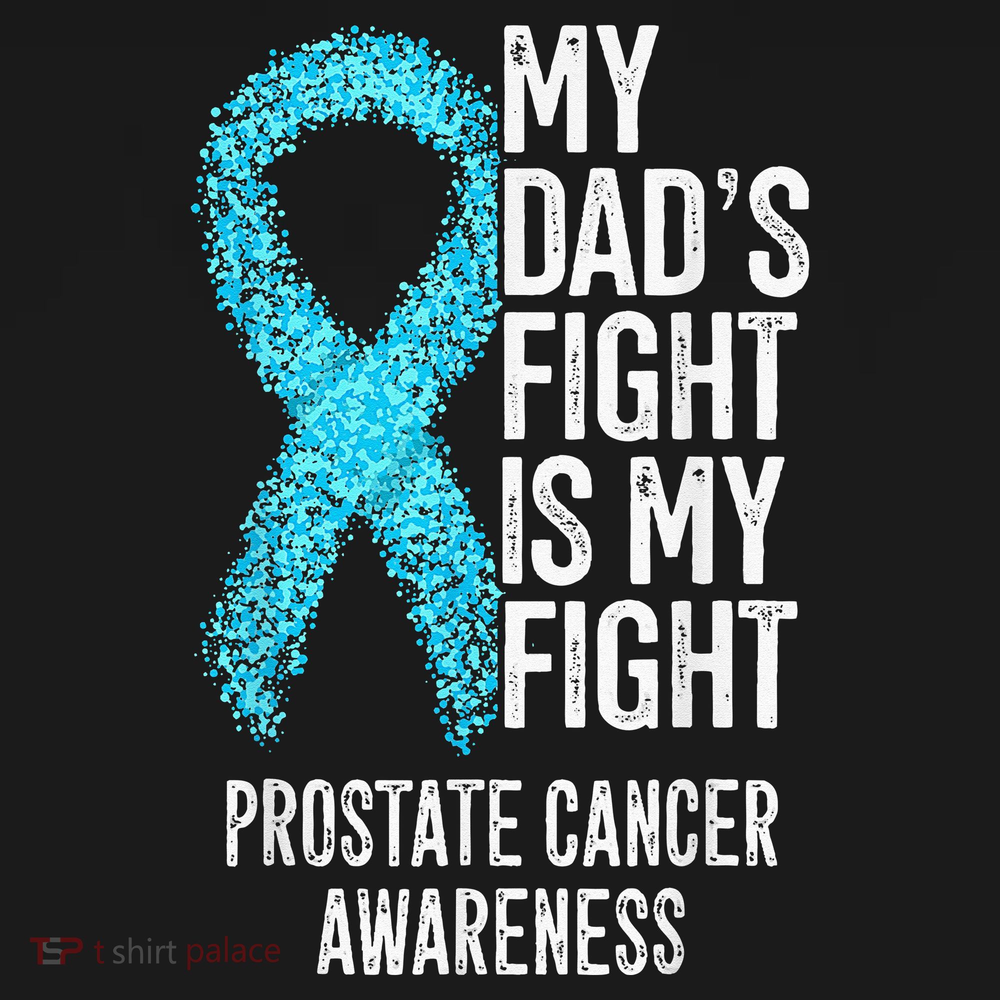 My Dads Fight Is My Fight Prostate Cancer Awareness Tote Bag