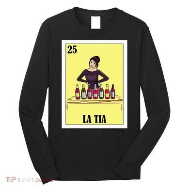 Mexican Design For Aunt La Tia Long Sleeve Shirt